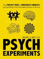 Psych Experiments: From Pavlov's Dog to Rorschach's Inkblots, Put Psychology's Most Fascinating Studies to the Test