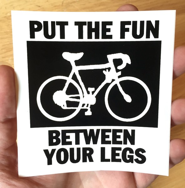Sticker #149: Put The Fun Between Your Legs (square)