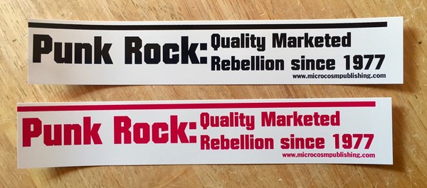 Sticker #019: Punk Rock: Quality Marketed Rebellion since 1977