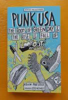 Punk USA: The Roots of Green Day & the Rise & Fall of Lookout Records