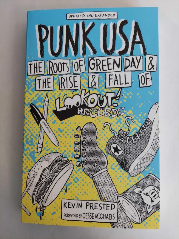 Punk USA: The Roots of Green Day & the Rise & Fall of Lookout Records image #4