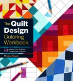 The Quilt Design Coloring Workbook: 91 Modern Art–Inspired Designs and Exercises