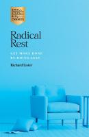 Radical Rest