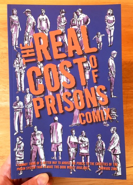 Real Cost of Prisons Comix by Lois Ahrens