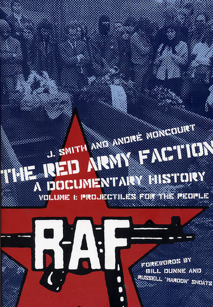 Red Army Faction: A Documentary History Vol. 1