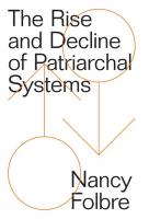 The Rise and Decline of Patriarchal Systems