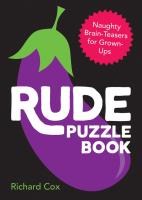 Rude Puzzle Book: Naughty brain-teasers for grown-ups