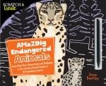 Scratch & Create: Amazing Endangered Animals: Learn About Their Characteristics and Challenges as you Scratch to Reveal Portraits of 20 Fascinating Creatures