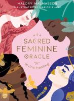 Sacred Feminine Oracle: Divine Healing