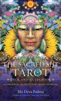 The Sacred She Tarot Deck & Guidebook: Universal Guide to the Heart of Being