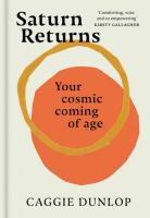 Saturn Returns: Your Cosmic Coming of Age