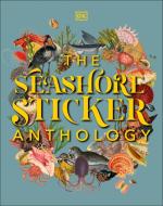 The Seashore Sticker Anthology: With More Than 1,000 Vintage Stickers 