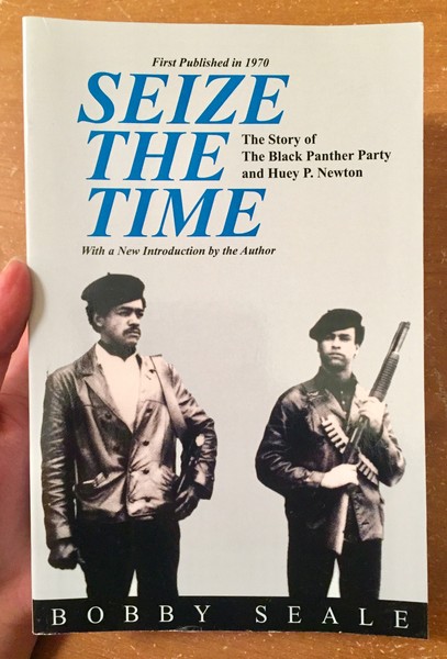 Seize The Time by Bobby Seale [Bobby Seale and Huey Newton stand at attention]