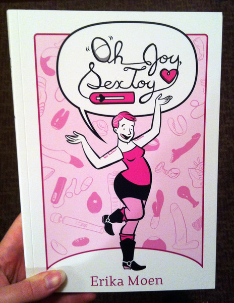 Oh Joy, Sex Toy: Volume One by Erika Moen