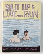 Shut Up & Love the Rain