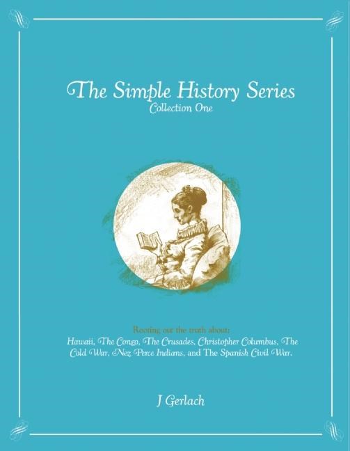 The Simple History Series image #3
