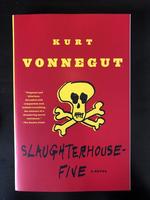 Slaughterhouse-Five: A Novel