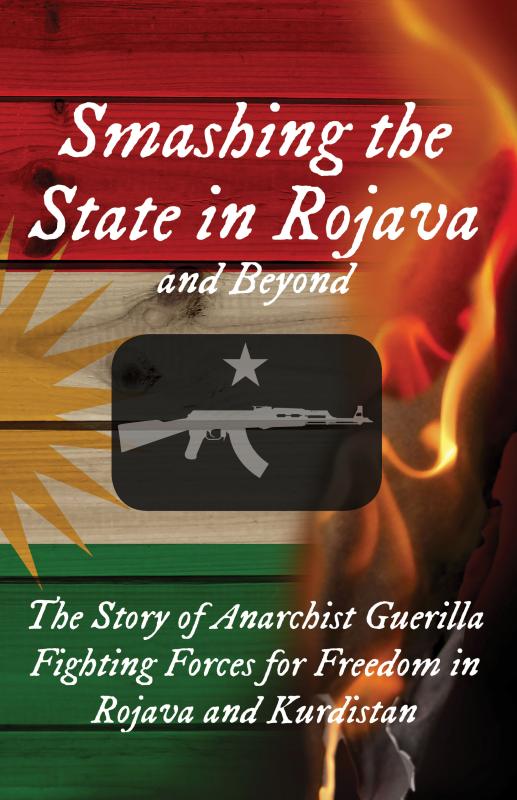 Cover of Smashing the State in Rojava and Beyond which features a star over a silhouette of a rifle.