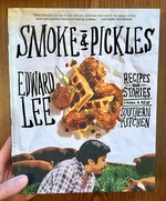 Smoke and Pickles: Recipes and Stories from a New Southern Kitchen
