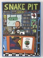 Snake Pit: 2007