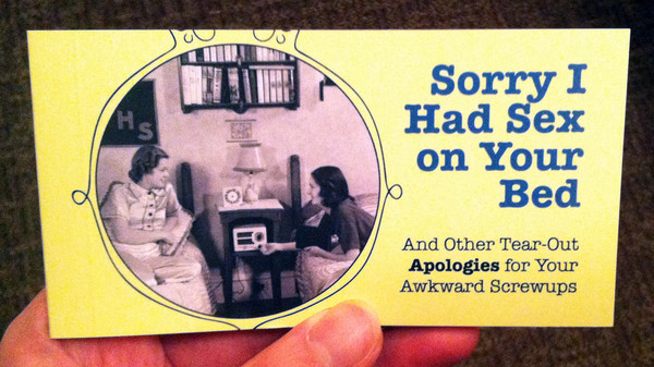 sorry i had sex on your bed by the editors of Hollan Publishing