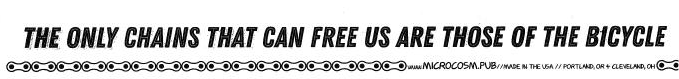 Sticker #552: The Only Chains That Can Free Us Are Those of the Bicycle