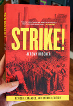 Strike!: Revised, Expanded, and Updated Edition