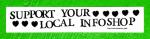 Support Your Local Infoshop