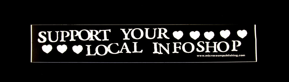 Sticker #257: Support Your Local Infoshop