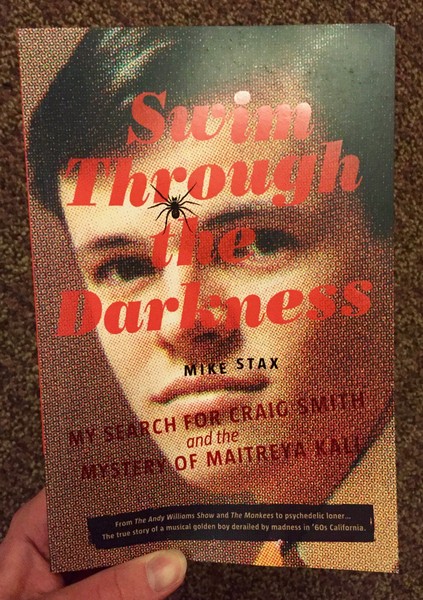 Swim Through the Darkness: My Search for Craig Smith and the Mystery of Maitreya Kali