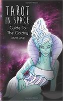 Tarot in Space: Guide to the Galaxy