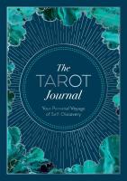 Tarot Journal: Your Personal Voyage of Self-Discovery