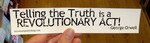 Sticker #268: Telling The Truth Is A Revolutionary Act
