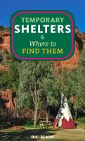 Temporary Shelters & Where to Find Them