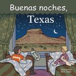 Buenas Noches, Texas (Good Night Our World) (Spanish Edition)