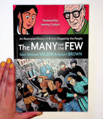 The Many Not the Few: An Illustrated History of Britain Shaped by the People