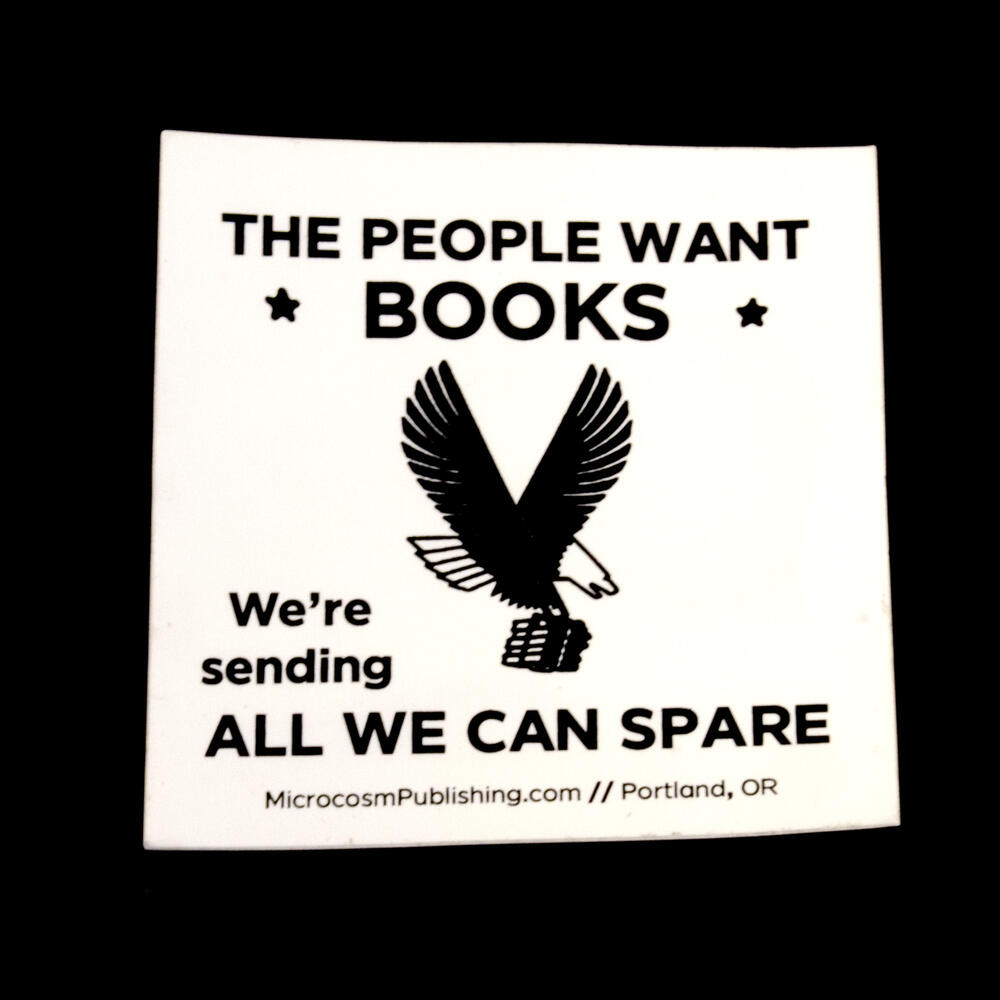 The People Want Books, We're Sending ALL WE CAN SPARE