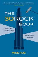 The 30 Rock Book: Inside the Iconic Show, from Blerg to EGOT