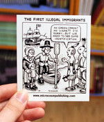 Sticker #165: First Illegal Immigrants
