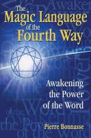 The Magic Language of the Fourth Way: Awakening the Power of the Word