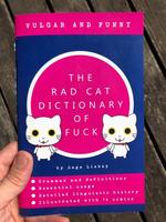 The Rad Cat Dictionary of Fuck