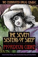 Seven Sisters of Sleep: The Celebrated Drug Classic