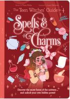 The Teen Witches' Guide To Spells & Charms