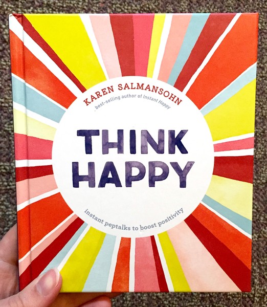 Think Happy: Instant Peptalks to Boost Positivity