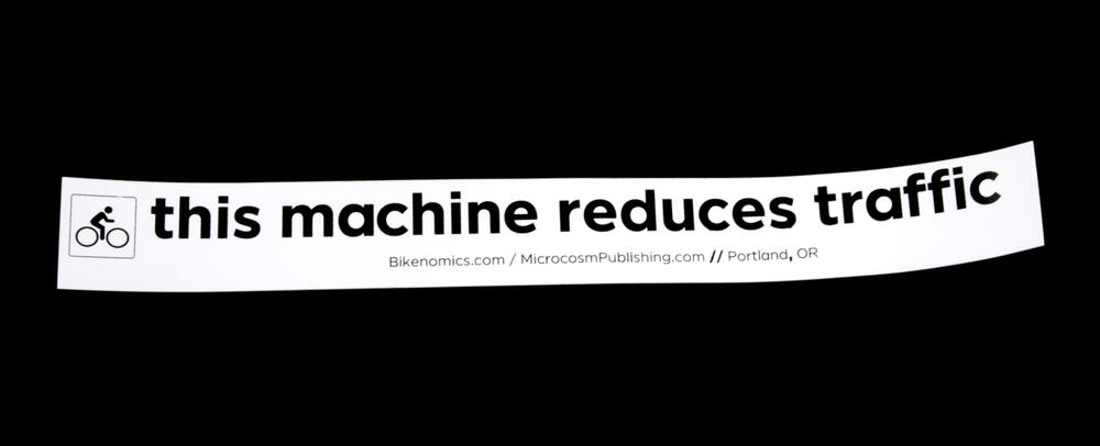 Sticker #393: this machine reduces traffic
