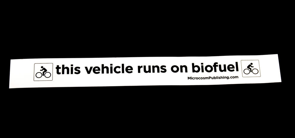 Sticker #437: This Vehicle Runs on Biofuel