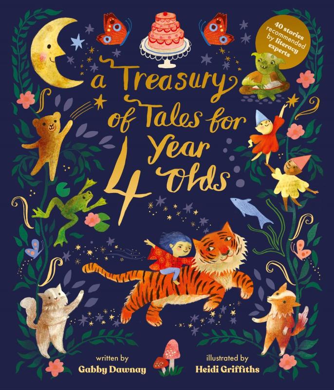 A Treasury of Tales for Four Year Olds: 40 Stories Recommended by Literacy Experts