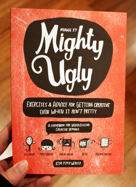make it might ugly by kim piper werker
