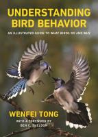 Understanding Bird Behavior: An Illustrated Guide to What Birds Do and Why 