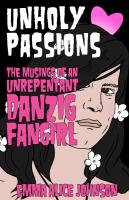 Unholy Passions: Musings of an Unrepentant Danzig Fangirl